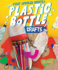 Plastic Bottle Crafts
